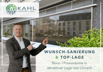 Büro I Praxis mit Sanierung nach Maß in Top-Lage von Lörrach