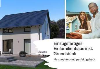 Ankommen, Aufatmen, Wohlfühlen: Ihr neues Kapitel im eigenen Einfamilienhaus.