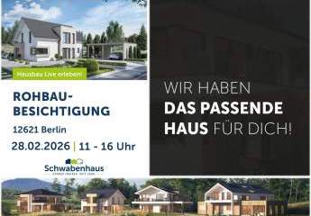 ++ Rohbaubesichtigung eines Schwabenhauses in 12621 Berlin – Interesse? ++Anmelden unter 01723023080