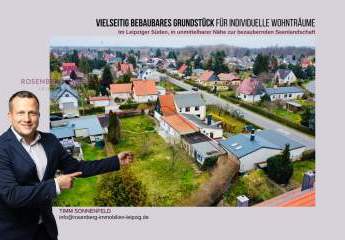 Großzügiges Baugrundstück im Leipziger Süden, nahe der Seenlandschaft, mit viel Gestaltungspotenzial
