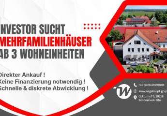 Investor sucht Häuser ab 3 WE | Kein Kredit nötig | Direktkauf mit zügiger, reibungsloser Abwicklung