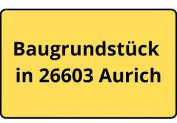 Zentrumsnahes Baugrundstück in Aurich